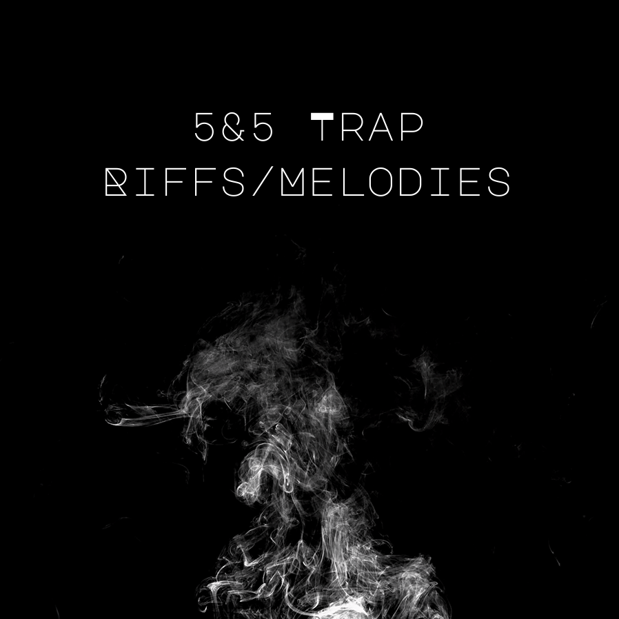 5&5 Trap Riffs/Melodies Sound Kit